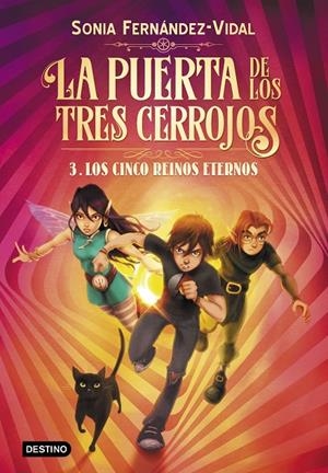 LA PUERTA DE LOS TRES CERROJOS 3. LOS CINCO REINOS ETERNOS | 9788408217176 | FERNÁNDEZ-VIDAL, SÓNIA | Llibreria Ombra | Llibreria online de Rubí, Barcelona | Comprar llibres en català i castellà online
