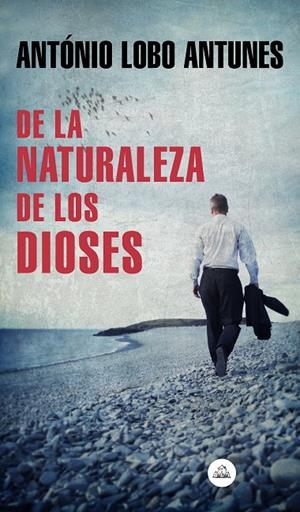 DE LA NATURALEZA DE LOS DIOSES | 9788439735885 | LOBO ANTUNES, ANTÓNIO | Llibreria Ombra | Llibreria online de Rubí, Barcelona | Comprar llibres en català i castellà online