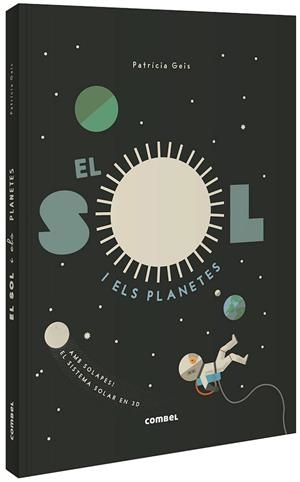 EL SOL I ELS PLANETES | 9788491015031 | GEIS CONTI, PATRICIA | Llibreria Ombra | Llibreria online de Rubí, Barcelona | Comprar llibres en català i castellà online