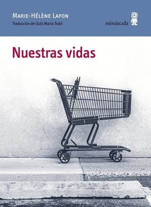 NUESTRAS VIDAS | 9788412092011 | LAFON, MARIE-HÉLÈNE | Llibreria Ombra | Llibreria online de Rubí, Barcelona | Comprar llibres en català i castellà online