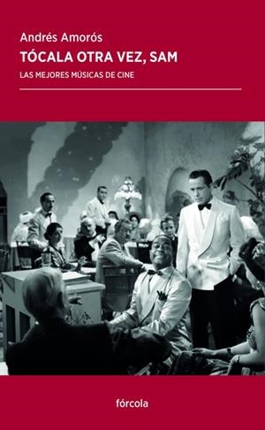 TÓCALA OTRA VEZ, SAM | 9788417425340 | AMORÓS GUARDIOLA, ANDRÉS | Llibreria Ombra | Llibreria online de Rubí, Barcelona | Comprar llibres en català i castellà online