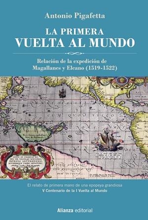 LA PRIMERA VUELTA AL MUNDO [EDICIÓN ILUSTRADA] | 9788491817574 | PIGAFETTA, ANTONIO | Llibreria Ombra | Llibreria online de Rubí, Barcelona | Comprar llibres en català i castellà online
