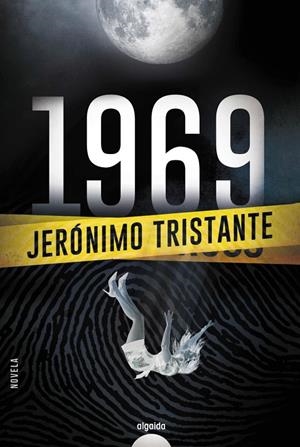 1969 | 9788491891475 | TRISTANTE, JERÓNIMO | Llibreria Ombra | Llibreria online de Rubí, Barcelona | Comprar llibres en català i castellà online