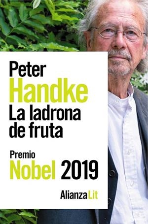 LA LADRONA DE FRUTA | 9788491818014 | HANDKE, PETER | Llibreria Ombra | Llibreria online de Rubí, Barcelona | Comprar llibres en català i castellà online