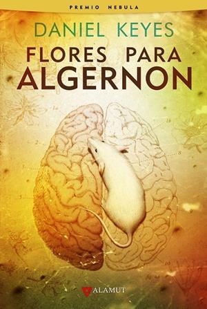 FLORES PARA ALGERNON | 9788498891157 | KEYES, DANIEL | Llibreria Ombra | Llibreria online de Rubí, Barcelona | Comprar llibres en català i castellà online