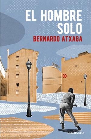 EL HOMBRE SOLO | 9788466332354 | ATXAGA, BERNARDO | Llibreria Ombra | Llibreria online de Rubí, Barcelona | Comprar llibres en català i castellà online