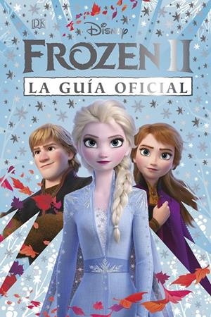 FROZEN II: LA GUÍA OFICIAL | 9780241430224 | VARIOS AUTORES, | Llibreria Ombra | Llibreria online de Rubí, Barcelona | Comprar llibres en català i castellà online