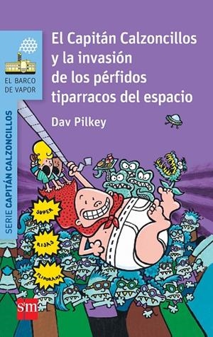 CC. 3 Y LA INVASION DE LOS PERFIDOS TIPARRACOS DEL ESPACIO | 9788467579543 | PILKEY, DAV | Llibreria Ombra | Llibreria online de Rubí, Barcelona | Comprar llibres en català i castellà online