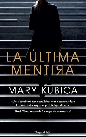LA ÚLTIMA MENTIRA | 9788417216634 | KUBICA, MARY | Llibreria Ombra | Llibreria online de Rubí, Barcelona | Comprar llibres en català i castellà online