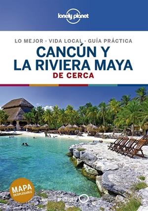 CANCÚN Y LA RIVIERA MAYA DE CERCA 2 | 9788408214489 | BARTLETT, RAY/HARRELL, ASHLEY/HECHT, JOHN | Llibreria Ombra | Llibreria online de Rubí, Barcelona | Comprar llibres en català i castellà online