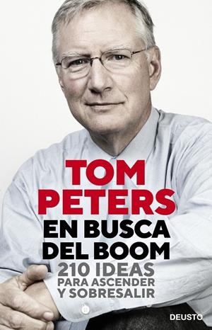 EN BUSCA DEL BOOM | 9788423431137 | PETERS, TOM | Llibreria Ombra | Llibreria online de Rubí, Barcelona | Comprar llibres en català i castellà online