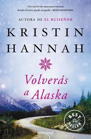 VOLVERÁS A ALASKA | 9788466350198 | HANNAH, KRISTIN | Llibreria Ombra | Llibreria online de Rubí, Barcelona | Comprar llibres en català i castellà online