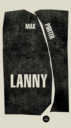 LANNY | 9788439736417 | PORTER, MAX | Llibreria Ombra | Llibreria online de Rubí, Barcelona | Comprar llibres en català i castellà online