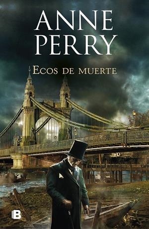 ECOS DE MUERTE (DETECTIVE WILLIAM MONK 23) | 9788466667104 | PERRY, ANNE | Llibreria Ombra | Llibreria online de Rubí, Barcelona | Comprar llibres en català i castellà online