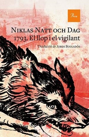 1793. EL LLOP I EL VIGILANT | 9788475888071 | NATT OCH DAG, NIKLAS | Llibreria Ombra | Llibreria online de Rubí, Barcelona | Comprar llibres en català i castellà online