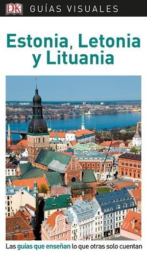 GUÍA VISUAL ESTONIA, LETONIA Y LITUANIA | 9780241383735 | VARIOS AUTORES, | Llibreria Ombra | Llibreria online de Rubí, Barcelona | Comprar llibres en català i castellà online