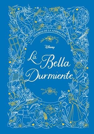 LA BELLA DURMIENTE. TESOROS DE LA ANIMACIÓN | 9788499519678 | DISNEY | Llibreria Ombra | Llibreria online de Rubí, Barcelona | Comprar llibres en català i castellà online