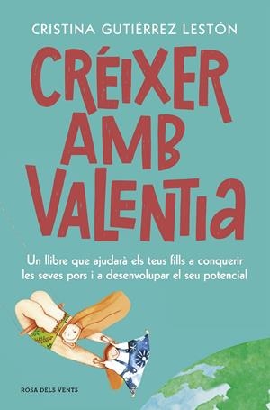 CRÉIXER AMB VALENTIA | 9788417909208 | GUTIÉRREZ LESTÓN, CRISTINA | Llibreria Ombra | Llibreria online de Rubí, Barcelona | Comprar llibres en català i castellà online