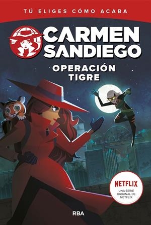 CARMEN SANDIEGO 3. OPERACIÓN TIGRE | 9788427220195 | NISSON SAM | Llibreria Ombra | Llibreria online de Rubí, Barcelona | Comprar llibres en català i castellà online