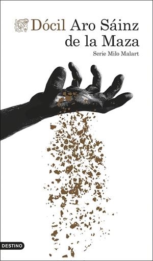 DÓCIL | 9788423356782 | SÁINZ DE LA MAZA, ARO | Llibreria Ombra | Llibreria online de Rubí, Barcelona | Comprar llibres en català i castellà online