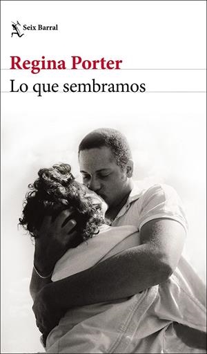 LO QUE SEMBRAMOS | 9788432236105 | PORTER, REGINA | Llibreria Ombra | Llibreria online de Rubí, Barcelona | Comprar llibres en català i castellà online