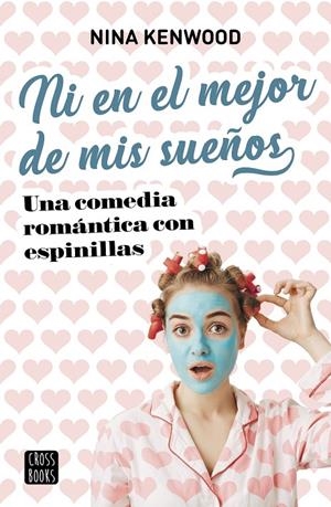NI EN EL MEJOR DE MIS SUEÑOS | 9788408221555 | KENWOOD, NINA | Llibreria Ombra | Llibreria online de Rubí, Barcelona | Comprar llibres en català i castellà online