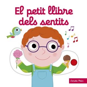 EL PETIT LLIBRE DELS SENTITS | 9788491379195 | CHOUX, NATHALIE | Llibreria Ombra | Llibreria online de Rubí, Barcelona | Comprar llibres en català i castellà online