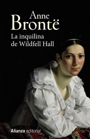 LA INQUILINA DE WILDFELL HALL | 9788491817697 | BRONTË, ANNE | Llibreria Ombra | Llibreria online de Rubí, Barcelona | Comprar llibres en català i castellà online
