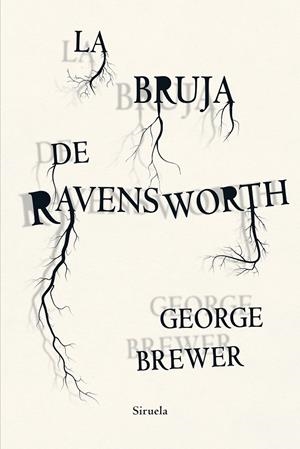 LA BRUJA DE RAVENSWORTH | 9788417996574 | BREWER, GEORGE | Llibreria Ombra | Llibreria online de Rubí, Barcelona | Comprar llibres en català i castellà online
