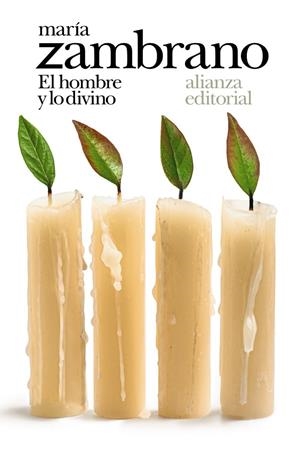 EL HOMBRE Y LO DIVINO | 9788491817611 | ZAMBRANO, MARÍA | Llibreria Ombra | Llibreria online de Rubí, Barcelona | Comprar llibres en català i castellà online