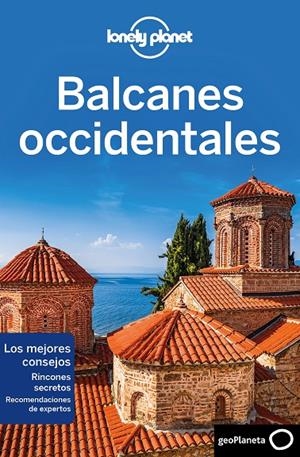 BALCANES OCCIDENTALES 1 | 9788408216742 | DRAGICEVICH, PETER/BAKER, MARK/BUTLER, STUART/HAM, ANTHONY/LEE, JESSICA/MARIC, VESNA/RAUB, KEVIN/VLA | Llibreria Ombra | Llibreria online de Rubí, Barcelona | Comprar llibres en català i castellà online
