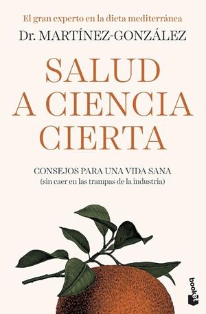 SALUD A CIENCIA CIERTA | 9788408222507 | MARTÍNEZ-GONZÁLEZ, MIGUEL ÁNGEL | Llibreria Ombra | Llibreria online de Rubí, Barcelona | Comprar llibres en català i castellà online