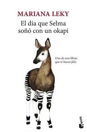 EL DÍA QUE SELMA SOÑÓ CON UN OKAPI | 9788432236280 | LEKY, MARIANA | Llibreria Ombra | Llibreria online de Rubí, Barcelona | Comprar llibres en català i castellà online