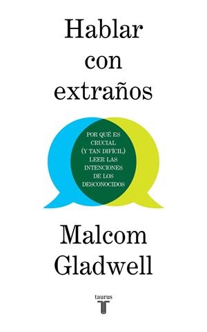 HABLAR CON EXTRAÑOS | 9788430623174 | GLADWELL, MALCOLM | Llibreria Ombra | Llibreria online de Rubí, Barcelona | Comprar llibres en català i castellà online