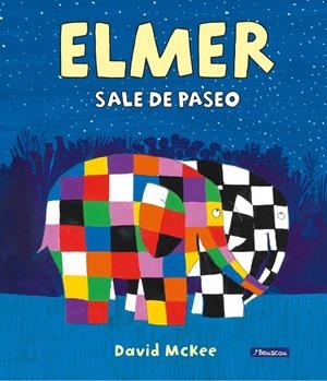 ELMER SALE DE PASEO (ELMER. ÁLBUM ILUSTRADO) | 9788448854270 | MCKEE, DAVID | Llibreria Ombra | Llibreria online de Rubí, Barcelona | Comprar llibres en català i castellà online