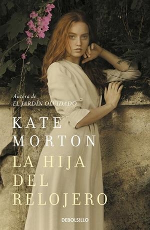 LA HIJA DEL RELOJERO | 9788466350389 | MORTON, KATE | Llibreria Ombra | Llibreria online de Rubí, Barcelona | Comprar llibres en català i castellà online