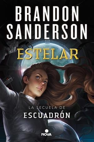 ESTELAR | 9788417347741 | SANDERSON, BRANDON | Llibreria Ombra | Llibreria online de Rubí, Barcelona | Comprar llibres en català i castellà online