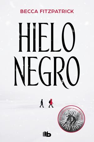 HIELO NEGRO | 9788413141152 | FITZPATRICK, BECCA | Llibreria Ombra | Llibreria online de Rubí, Barcelona | Comprar llibres en català i castellà online
