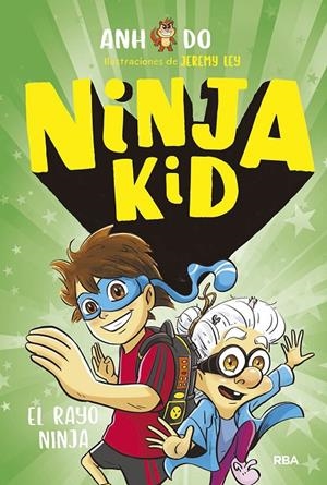 NINJA KID 3. EL RAYO NINJA | 9788427218925 | DO ANH | Llibreria Ombra | Llibreria online de Rubí, Barcelona | Comprar llibres en català i castellà online