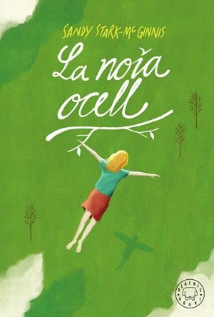 LA NOIA OCELL | 9788417552800 | STARK-MCGINNIS, SANDY | Llibreria Ombra | Llibreria online de Rubí, Barcelona | Comprar llibres en català i castellà online