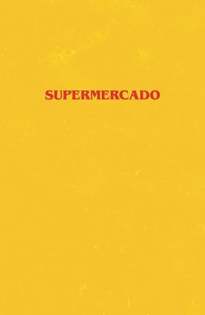 SUPERMERCADO | 9788499987880 | HALL, BOBBY | Llibreria Ombra | Llibreria online de Rubí, Barcelona | Comprar llibres en català i castellà online