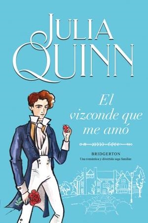 EL VIZCONDE QUE ME AMÓ (BRIDGERTON 2) | 9788416327829 | QUINN, JULIA | Llibreria Ombra | Llibreria online de Rubí, Barcelona | Comprar llibres en català i castellà online