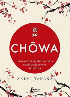 CHOWA | 9788416788415 | TANAKA, AKEMI | Llibreria Ombra | Llibreria online de Rubí, Barcelona | Comprar llibres en català i castellà online