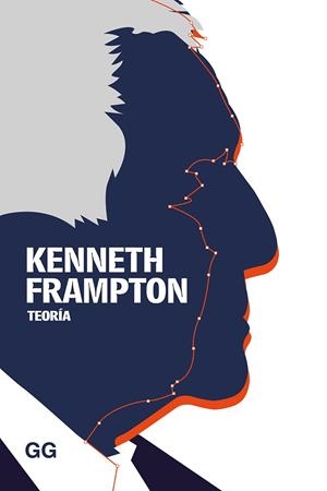 TEORÍA | 9788425232510 | FRAMPTON, KENNETH | Llibreria Ombra | Llibreria online de Rubí, Barcelona | Comprar llibres en català i castellà online
