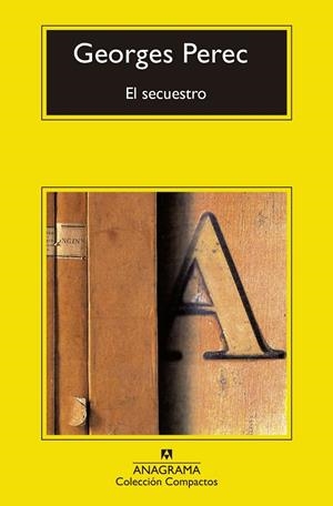 EL SECUESTRO | 9788433960627 | PEREC, GEORGES | Llibreria Ombra | Llibreria online de Rubí, Barcelona | Comprar llibres en català i castellà online