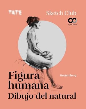 FIGURA HUMANA. DIBUJO DEL NATURAL | 9788441542167 | BERRY, HESTER | Llibreria Ombra | Llibreria online de Rubí, Barcelona | Comprar llibres en català i castellà online