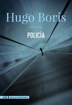 POLICÍA (ADN) | 9788491818151 | BORIS, HUGO | Llibreria Ombra | Llibreria online de Rubí, Barcelona | Comprar llibres en català i castellà online