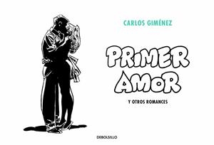 PRIMER AMOR Y OTROS ROMANCES | 9788466349994 | GIMÉNEZ, CARLOS | Llibreria Ombra | Llibreria online de Rubí, Barcelona | Comprar llibres en català i castellà online