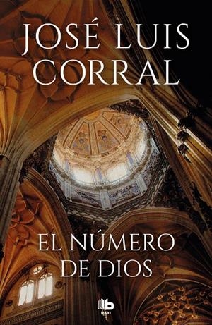 EL NÚMERO DE DIOS | 9788413141480 | CORRAL, JOSÉ LUIS | Llibreria Ombra | Llibreria online de Rubí, Barcelona | Comprar llibres en català i castellà online