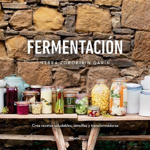 FERMENTACIÓN | 9788418007071 | ZOROKIAIN GARÍN, NEREA | Llibreria Ombra | Llibreria online de Rubí, Barcelona | Comprar llibres en català i castellà online